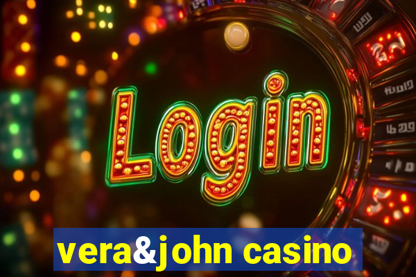 vera&john casino